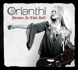 Orianthi - "Heaven in This Hell" (2013)