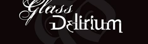 Glass Delirium - "Honey Blood" EP (2017)